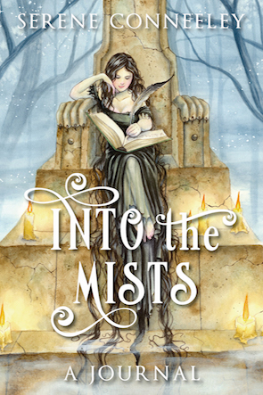 Into the Mists: A Journal