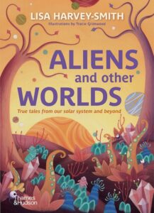 Aliens and other Worlds